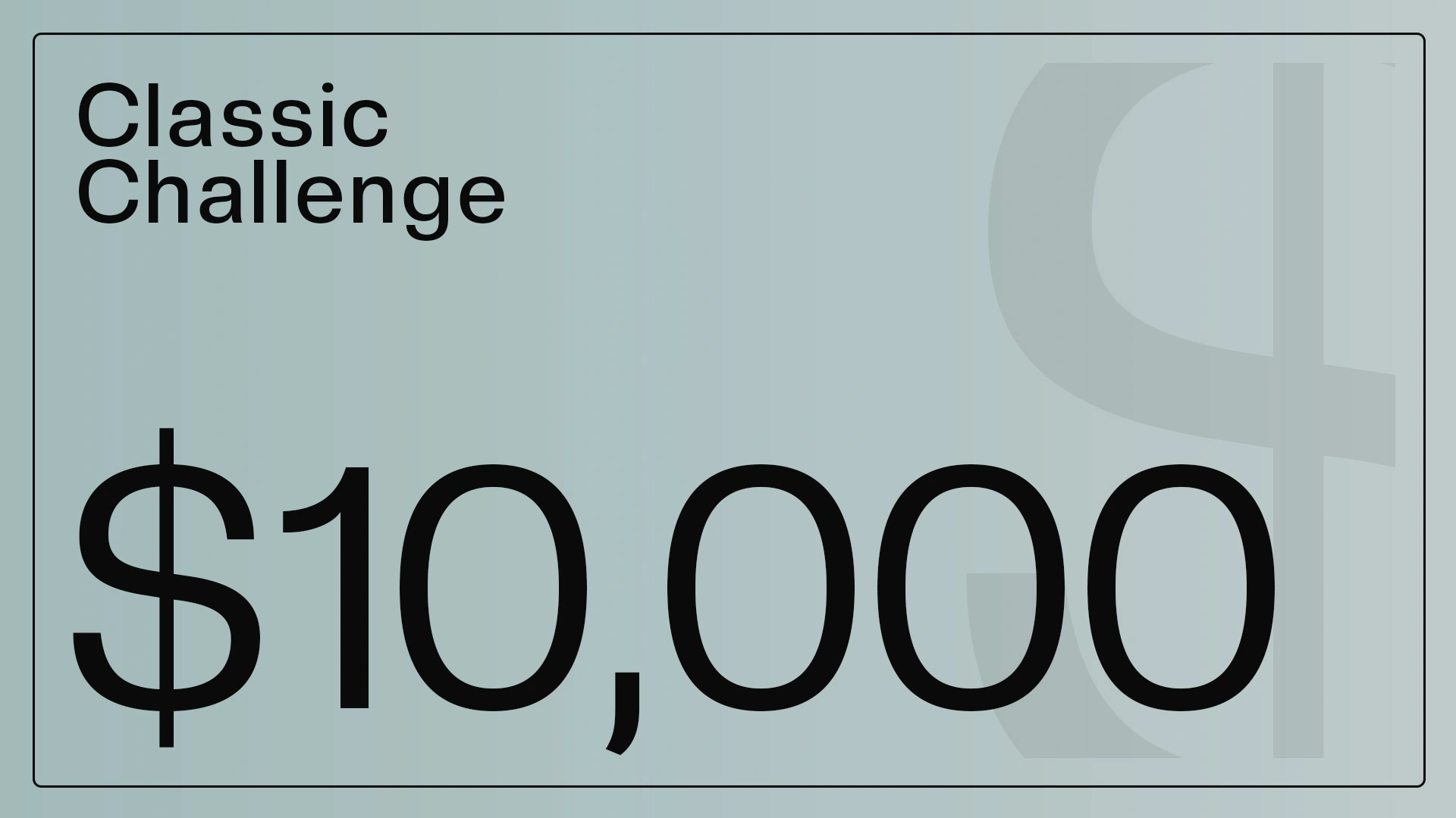 چالش پراپ کلاسیک 10000